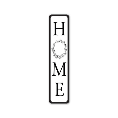 Vertical Home Sign